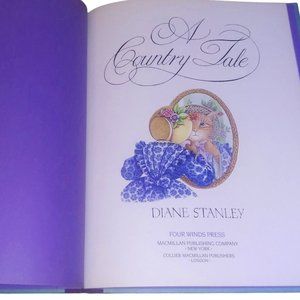 VTG A Country Tale Hardcover Book Diane Stanley Vennema  Four Winds Press 1985